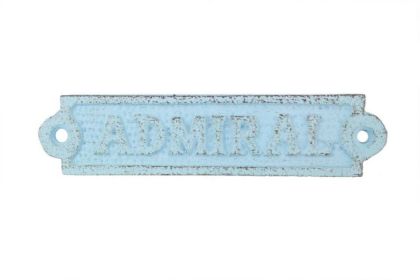 Rustic Light Blue Cast Iron 6"" (Option: Admiral Sign)